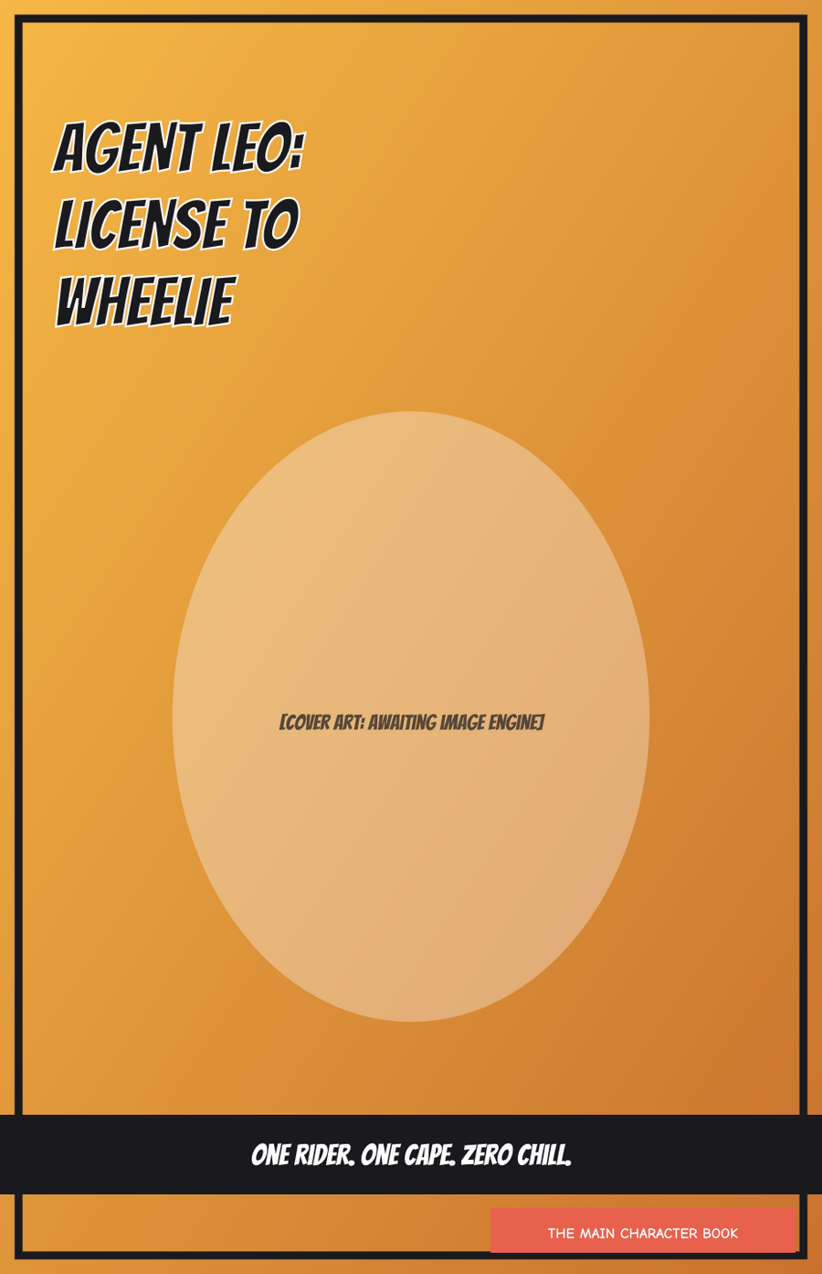 Agent Leo: License to Wheelie — personalised front cover