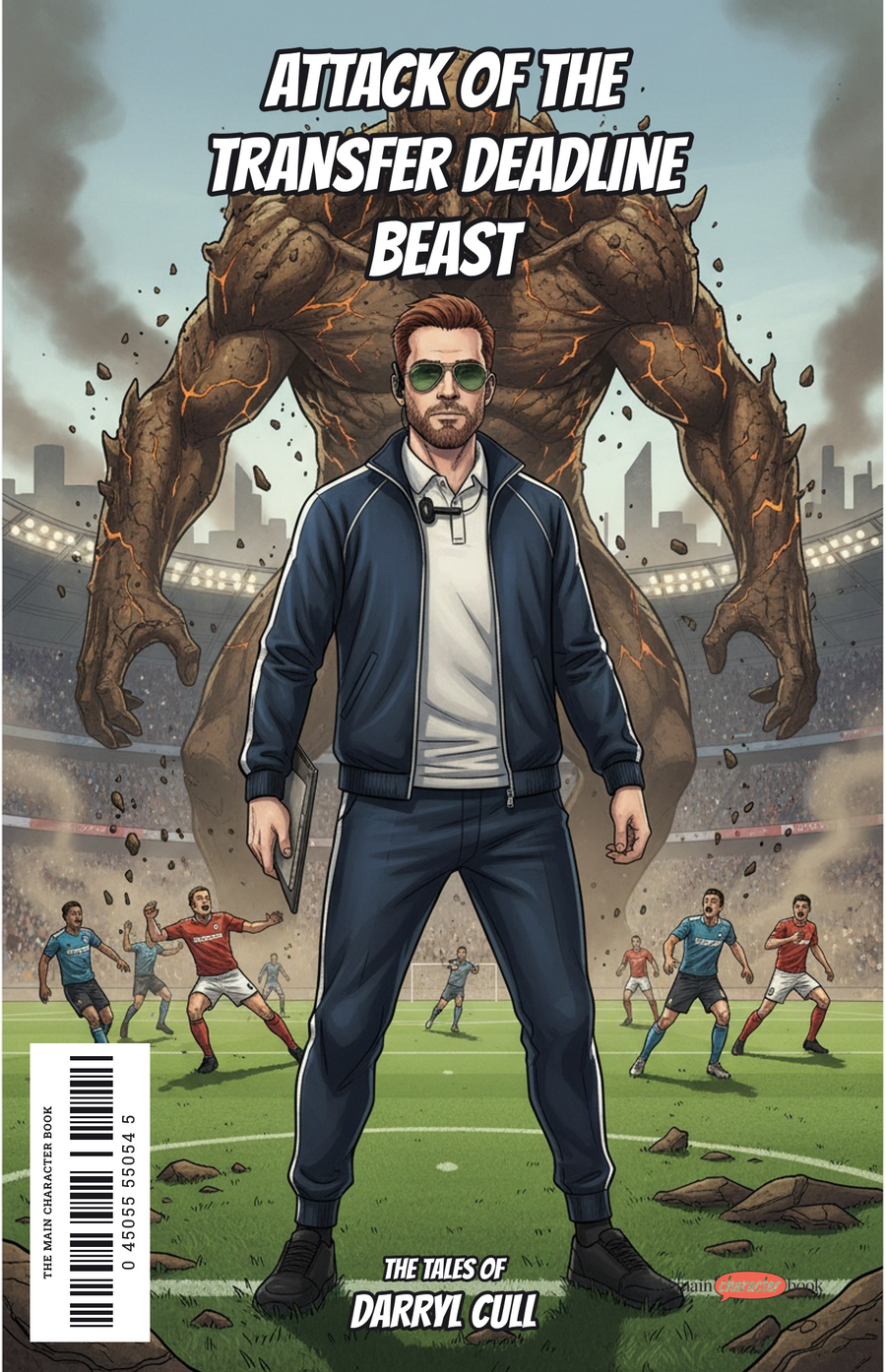 Attack of the Transfer Deadline Beast — personalised front cover