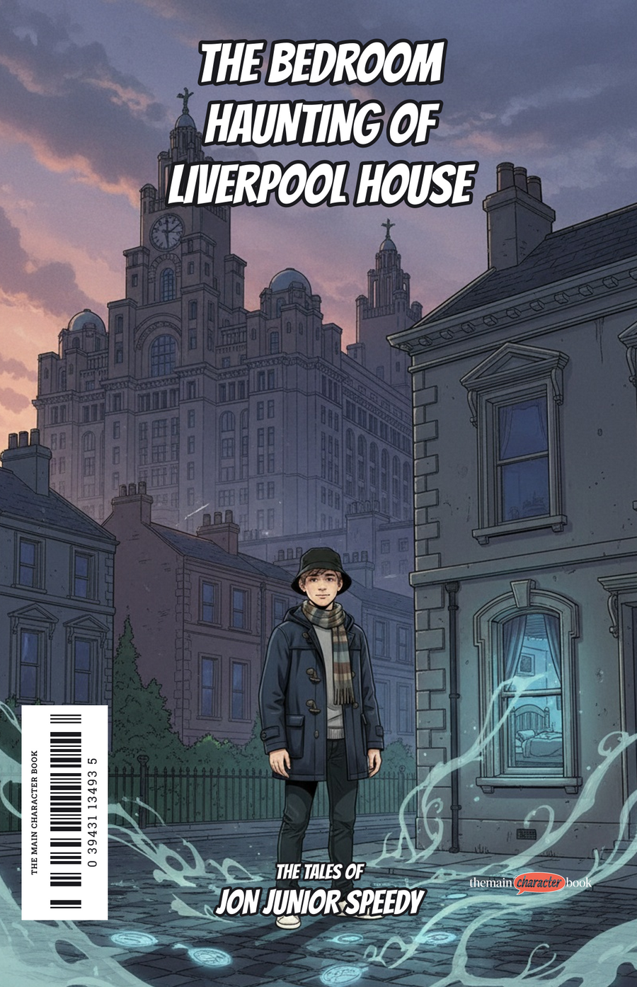 The Bedroom Haunting of Liverpool House — personalised front cover