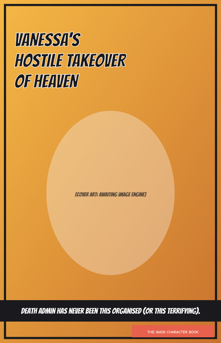 Vanessa's Hostile Takeover of Heaven — personalised front cover