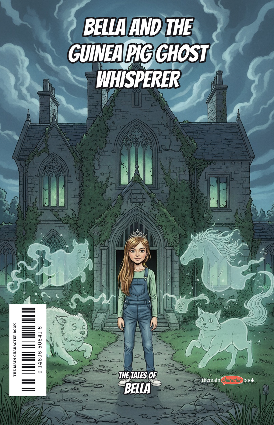 Bella and the Guinea Pig Ghost Whisperer — personalised front cover